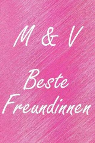 Cover of M & V. Beste Freundinnen