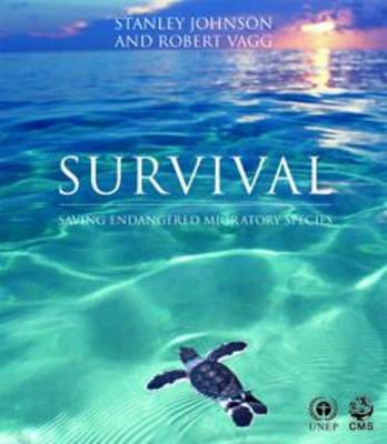 Book cover for Survival: Saving Endangered Migratory Species