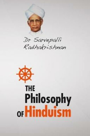 Cover of The Philosophy Of Hinduism