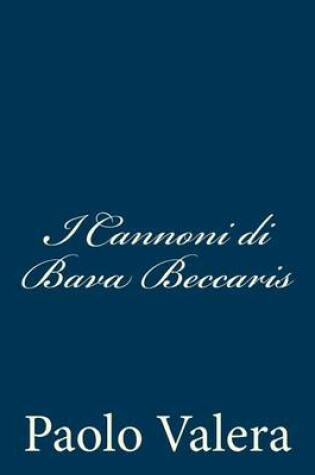 Cover of I Cannoni di Bava Beccaris