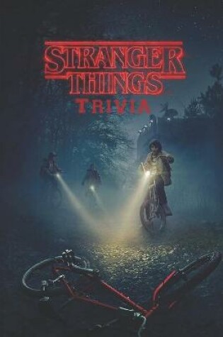 Cover of Stranger Things Trivia