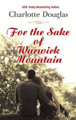Book cover for For the Sake of Warwick Mountain