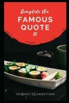 Book cover for Complete The Famous Quote - 13