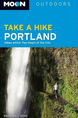 Cover of Moon Take a Hike Portland