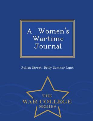 Book cover for A Women's Wartime Journal - War College Series