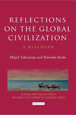 Book cover for Reflections on the Global Civilization