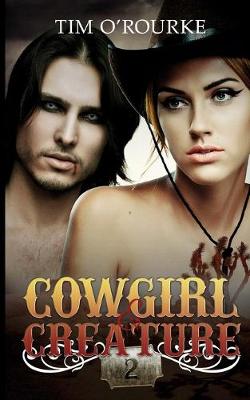 Book cover for Cowgirl & Creature (Part Two)