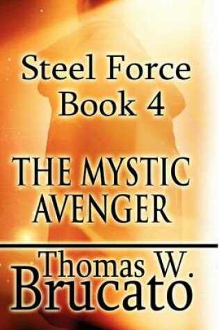 Cover of Steel Force Book 4