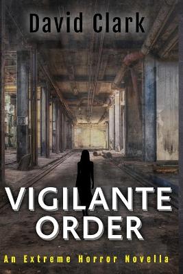 Book cover for Vigilante Order