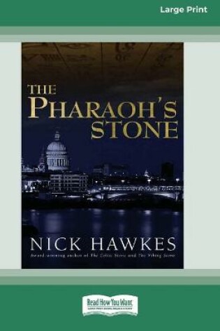 Cover of The Pharaoh's Stone (16pt Large Print Edition)