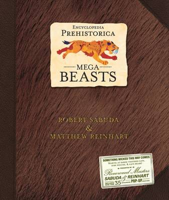 Book cover for Encyclopedia Prehistorica Mega-Beasts