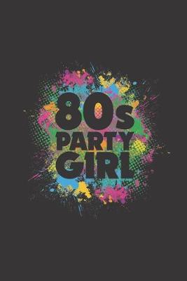 Book cover for 80s Party Girl