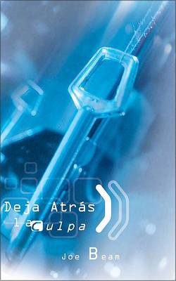 Book cover for Deja Atras la Culpa