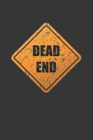 Cover of Dead End Notebook