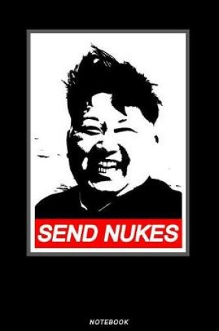 Cover of Send Nukes