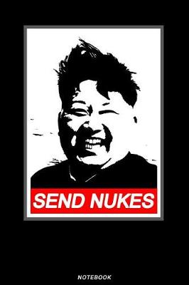 Book cover for Send Nukes