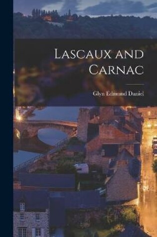 Cover of Lascaux and Carnac