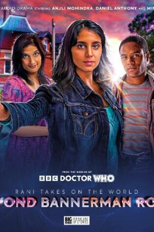 Cover of Doctor Who Special Releases - Rani Takes on the World: Beyond Bannerman Road