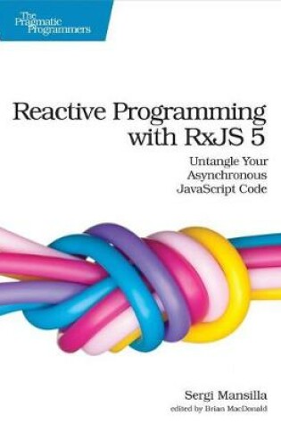 Cover of Reactive Programming with Rxjs 5