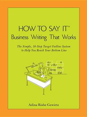Book cover for How to Say It (R) Business Writing That Works