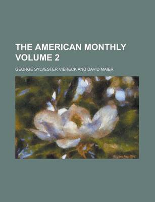Book cover for The American Monthly Volume 2