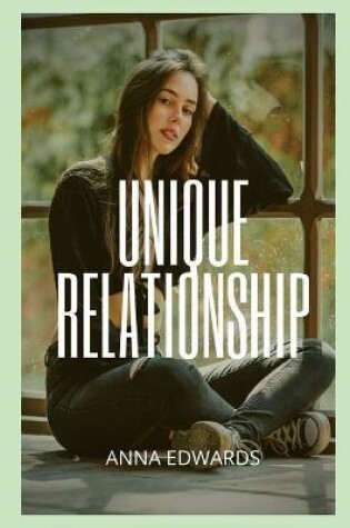 Cover of Unique relationship