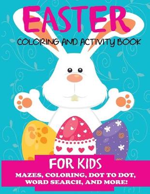 Book cover for Easter Coloring and Activity Book for Kids