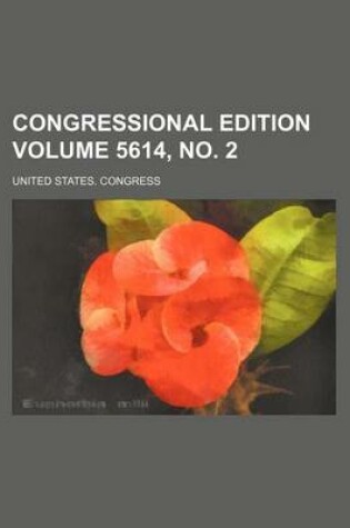 Cover of Congressional Edition Volume 5614, No. 2