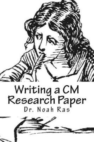 Cover of Writing a CM Research Paper