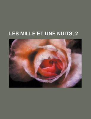 Book cover for Les Mille Et Une Nuits, 2