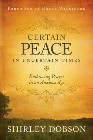 Cover of Certain Peace in Uncertain Times