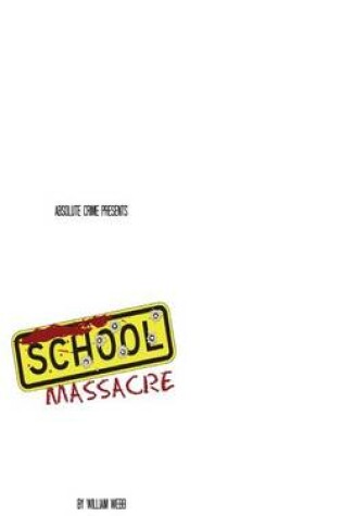 Cover of School Massacre