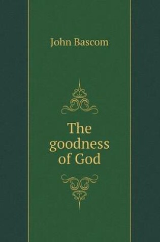 Cover of The goodness of God