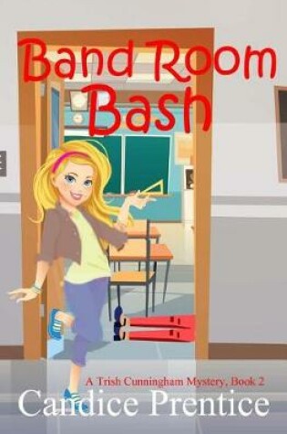 Cover of Band Room Bash