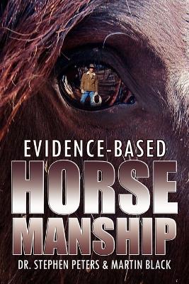 Book cover for Evidence-Based Horsemanship
