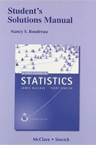 Cover of Student's Solutions Manual for A First Course in Statistics