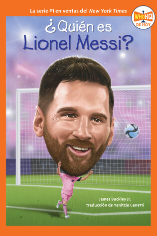 Cover of ¿Quién es Lionel Messi? (Who Is Lionel Messi? Spanish Edition)