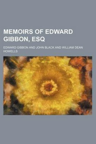 Cover of Memoirs of Edward Gibbon, Esq