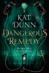 Book cover for Dangerous Remedy