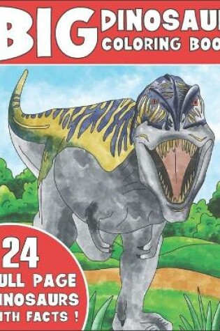 Cover of The Big Dinosaur Coloring Book