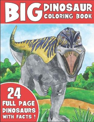 Book cover for The Big Dinosaur Coloring Book