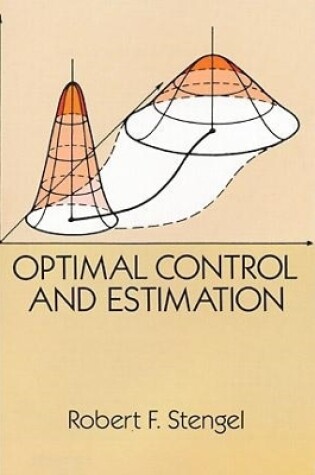 Cover of Optimal Control and Estimation