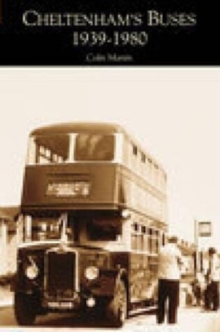 Cover of Cheltenham's Buses 1939-1980