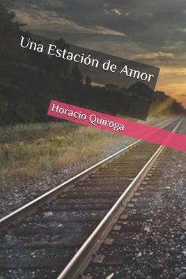 Book cover for Una Estación de Amor