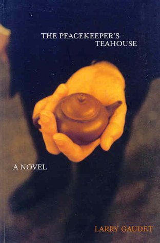 Book cover for The Peacekeeper's Teahouse