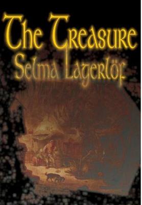 Book cover for The Treasure by Selma Lagerlof, Fiction, Literary