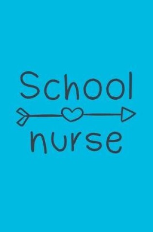 Cover of School Nurse