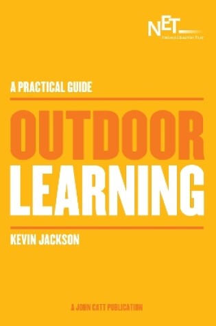 Cover of A Practical Guide: Outdoor Learning