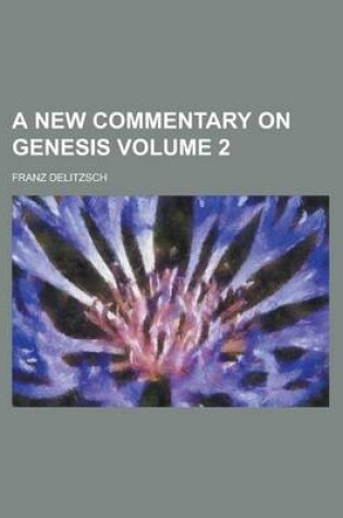 Cover of A New Commentary on Genesis Volume 2