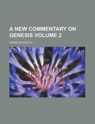 Book cover for A New Commentary on Genesis Volume 2